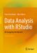 Data Springer Nature Data Analysis with RStudio: An Easygoing Introduction Paperback