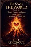 To Save The World Vol. 10-12