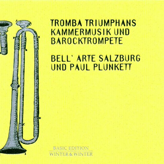 Tromba Triumphans - Kammermusik und Barocktrompete (CD)