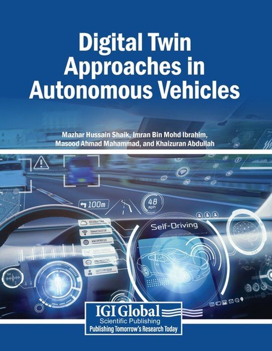Digital Igi Global Scientific Publishing Digital Twin Approaches in Autonomous Vehicles Paperback
