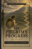 The Pilgrim's Progress (Annotated)