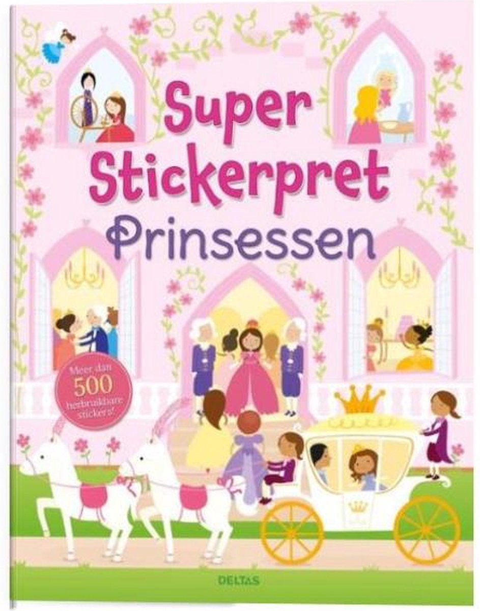 Deltas Super stickerpret - Prinsessen