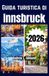 GUIDA Independently Published Guida Turistica Di Innsbruck 2026