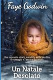 Un Independently Published La Collezione Di Romanzi Vittoriani-Un Natale Desolato Paperback