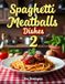 Spaghetti Libri GmbH Spaghetti and Meatballs 2