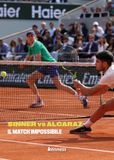 Sinner vs Alcaraz. Il match impossibile