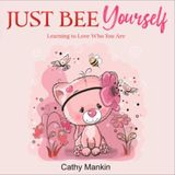 Just Bee Yourself: Learning To Love Who You Are