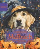 LABRADOR: Malbuch für Hundefans – Herbstedition