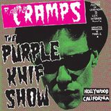 Sonic Rendezvous Various Artists - Radio Cramps: The Purple Knif Show (2 LP)