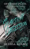 Slapshot Off-Limit Plays Slapshot Obsession