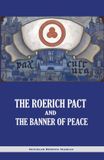 The Roerich Pact and the Banner of Peace - Paperback
