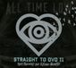 Straight All Time Low Straight To Dvd Ii: Past / Present / And Future Hearts
