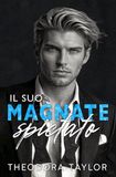 Il suo magnate spietato