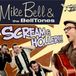 Sonic Rendezvous Mike Bell & The Belltones - Scream & Holler (7" Single)