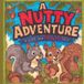 A Nutty Adventure: A Sal and Frankie Tale