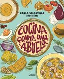 Cocina Libri GmbH Cocina Como Una Abuela / Grandma-Style Cooking Paperback