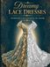 Dreamy Lace Dresses: Intricate Lace Designs to Color