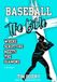 Baseball and the Bible: Where Scripture Meets The Diamond