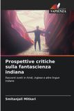 Prospettive Edizioni Sapienza Prospettive critiche sulla fantascienza indiana Paperback