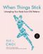 When Libri GmbH When Things Stick: Untangling Your Body from Old Patterns Paperback