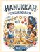 Livre de coloriage Hanoucca pour enfants : Célébrez la fête par la créativité et les crayons : Plus de 60 illustrations donnant vie à des moments festifs