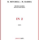 Outhere Roscoe Mitchell, Michele Rabia - In 2 (CD)
