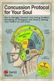 Concussion Protocol for Your Soul: How to Gaslight Yourself into Loving Football, Screaming at Strangers, and Finally Making Your Father-In-Law Proud