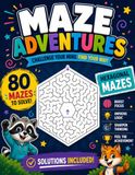 Maze Adventures: Hexagonal Mazes: 80 Fun Maze Puzzles to Boost Logic, Focus & Problem-Solving Skills • Large Print • Solutions Included