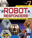 Robot Libri GmbH Robot Responders: Rescue Missions to Space Adventures