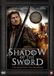 Vendor Services Nederland Shadow Of The Sword / DVD / 2005