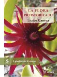 I giardini del Cretaceo. La flora preistorica (Vol. 3)
