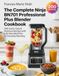 The Ninja The Complete Ninja BN701 Professional Plus Blender Cookbook: 200 Quick, Easy & Delicious Recipes with a 30-Day Meal Plan for Everyday Blending