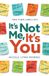 It's Libri GmbH It's Not Me, It's You Paperback
