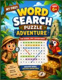 My First Word Search Puzzle Adventure Book