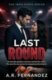 Last Round: A Single Dad MMA Fighter Romance