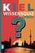 Kiel Wissensquiz: 100 Quizfragen über Kiel | Rätsel- und Ratespiel