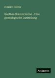 Goethes Antigonos Verlag Goethes Stammbäume - Eine genealogische Darstellung Paperback