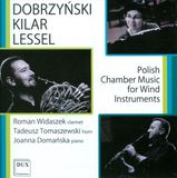 Outhere DUX Lech Tołwiński Małgorzata Polańska: Polish Chamber Music For Wind Instr