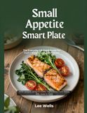 Small Appetite, Smart Plate: A Practical UK Food Guide for GLP-1 Weight Loss Medication