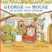 George the Mouse George the Mouse in a Log Pile House