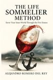 The Libri GmbH The Life Sommelier Method Paperback