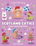Scotland Cuties Cosy Colouring Book