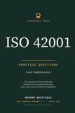 ISO 42001 Lead Implementer Practice Questions: Practice questions with full rationales, weighted to the published domains
