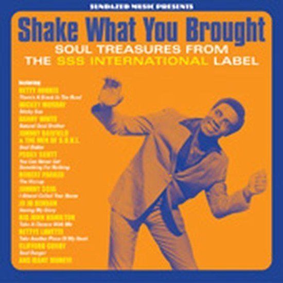 Various Sundazed Music Inc. Shake What You Brought-20