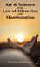 Art Libri GmbH Art and Science of the Law of Attraction and Manifestation