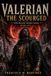 Valerian the Scourged: The Black Road Saga: Book One