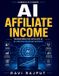 AI Independently Published AI Affiliate Income Paperback