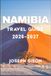 Namibia Travel Guide 2026-2027: Camping, Lodges, and 4x4 Logistics for Sossusvlei, Damaraland, and the Zambezi Region