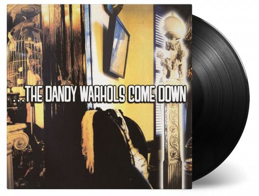 MUSIC ON VINYL The Dandy Warhols - …The Dandy Warhols Come Down (1997) - Vinyl