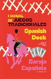 Spanish Deck - Baraja Española: Illustrated playing cards & visual system